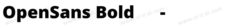 OpenSans Bold 粗体字体转换